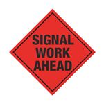 Signal Work Ahead Roll-Up Sign